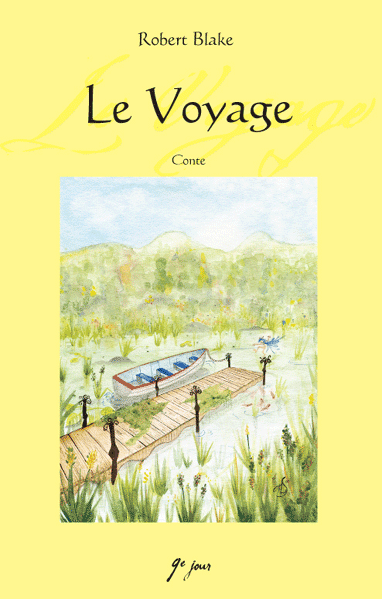 Le Voyage - Robert Blake